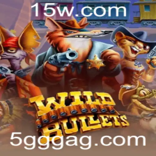 5GGG | Explorando o Mundo do Jogo WildBullets: Uma Aventura Repleta de Ação